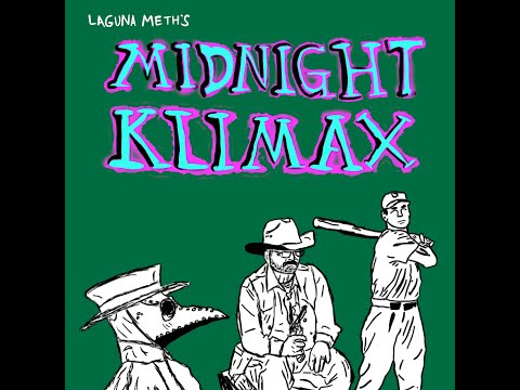 Laguna Meth - Midnight Klimax (Lyrics)