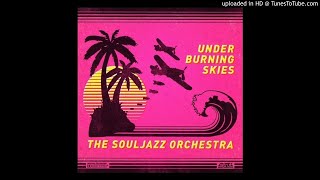 The souljazz orchestra-Adawe boogie