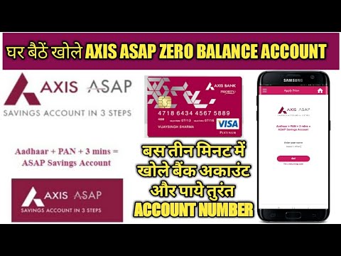HOW TO OPEN AXIS ASAP ZERO BALANCE ACCOUNT:No monthly average required full review