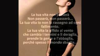 Tiziano Ferro - La Tua Vita Non Passerà