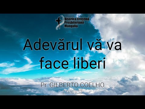 Adevărul vă va face liberi - Pr. Gilberto Coelho