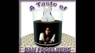 Dan Fogelberg - The Way It Must Be