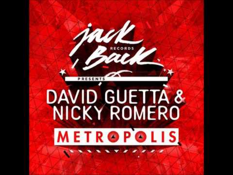 David Guetta & Nicky Romero - Metropolis (Original Mix)