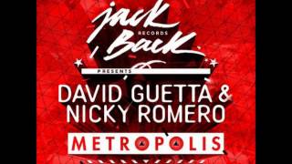 David Guetta &amp; Nicky Romero - Metropolis (Original Mix)