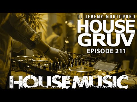 HOUSE GRUV 211 🔥 Hands-Up Disco House & Funky House Music DJ Mix Global Radio Show