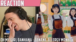 Oh My Girl Banhana(오마이걸 반하나) - Banana Allergy Monkey(바나나 알러지 원숭이) MV Reaction