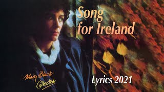 Song For IRELAND - Mary Black (Lyrics Video) - 2021 Edition