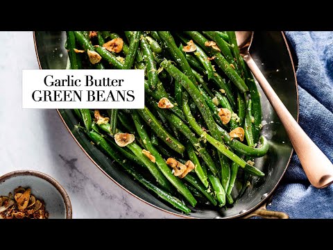 How to Boil Green Beans + Garlic Butter Green Beans Recipe