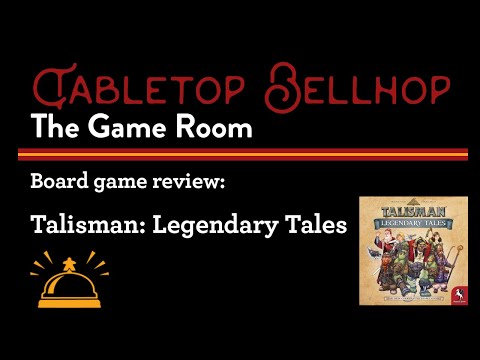 Talisman: Legendary Tales - An excellent family weight cooperative bag building  board game. Review.