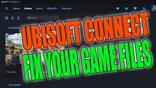 How To Scan & Repair Your Ubisoft Connect Games Not Working In Windows 10