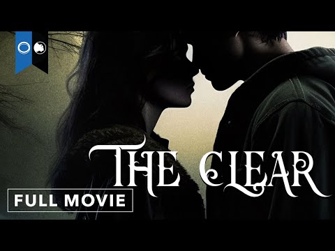 The Clear | Official Full Movie | Fantasy | Horror | Free
