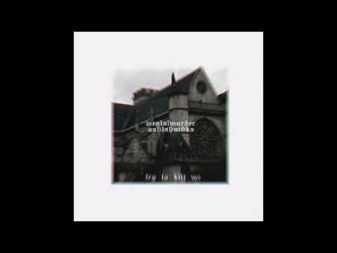 01. mentalmurder x sa6ta6ni6ka - try to kill me