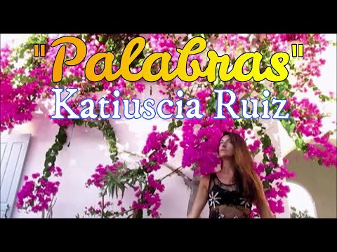 "PALABRAS" (Bachatango) - KATIUSCIA RUIZ