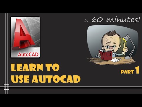 AutoCAD Complete tutorial for Beginners Learn to use Autocad in 60 minutes Part 1