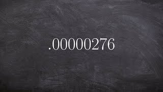 Learn how to write a decimal as a number in scientific notation