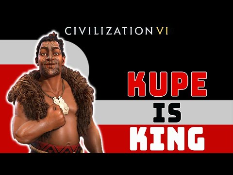 Civ 6 Maori Guide || Kupe is a Cultural God, Nature-loving, King of the Oceans in Civilization VI!