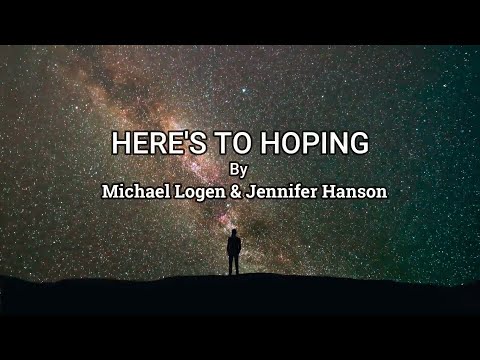 Heres To Hoping - Michael Logen