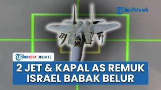 Rangkuman Iran-AS: 2 Jet Tempur dan Kapal AS Dibakar, Kota-kota Israel Babak Belur Dilumat IRGC