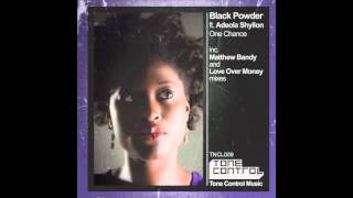 Black Powder ft. Adeola Shyllon - One Chance (Love Over Money wanna be from 83 Instrumental)