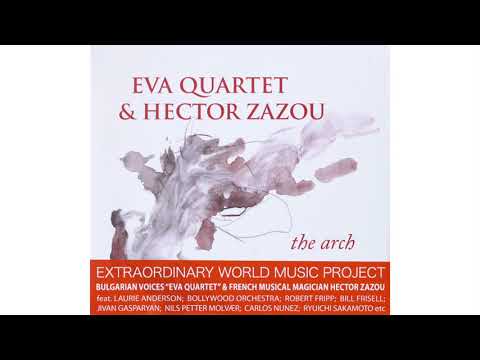Eva Quartet & Hector Zazou - Minka