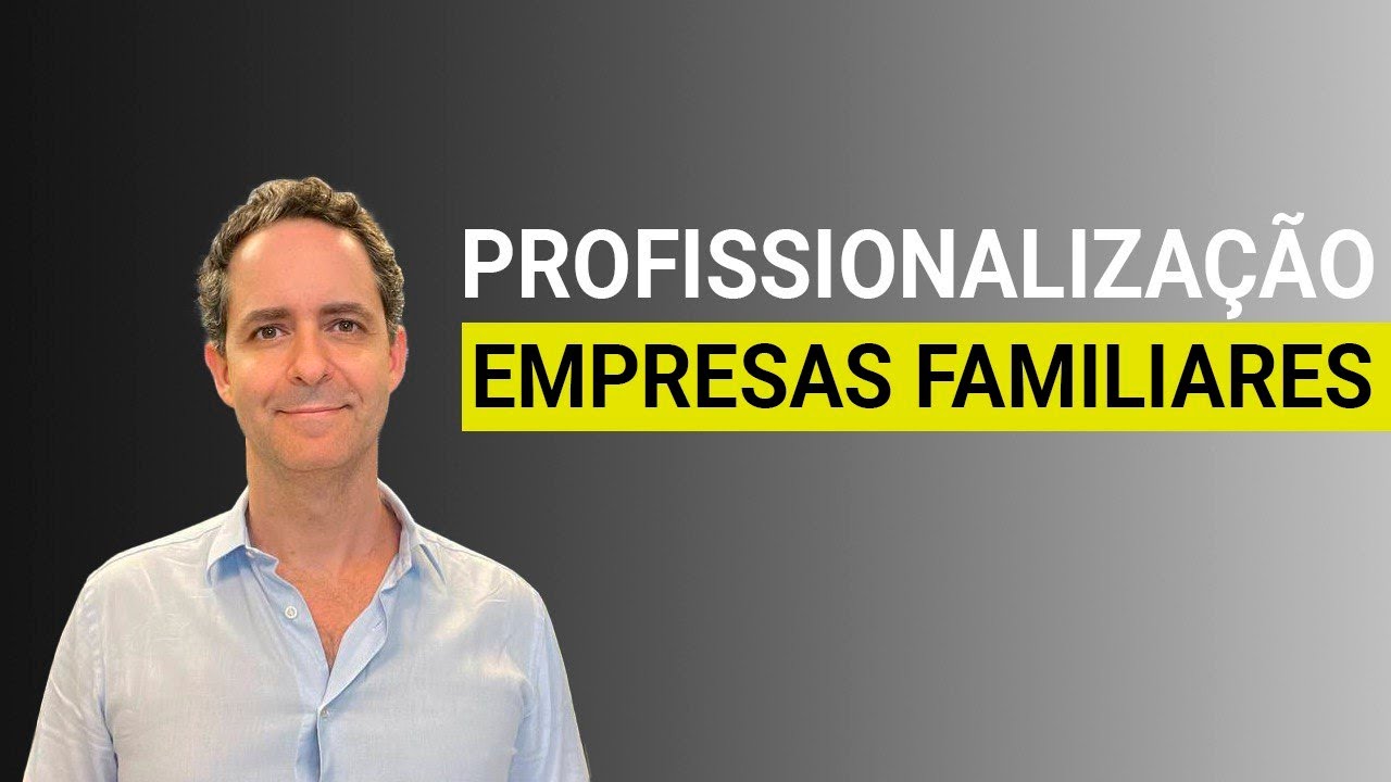 Profissionalização de Empresas Familiares com Finanças Corporativas