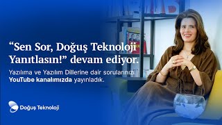 Sen Sor, Doğuş Teknoloji Yanıtlasın! | Kardel Rüveyda Çetin