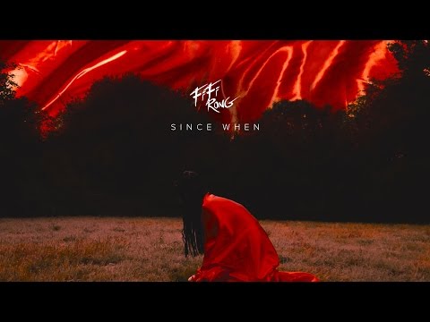Fifi Rong  - 'Since When' (Official Video)