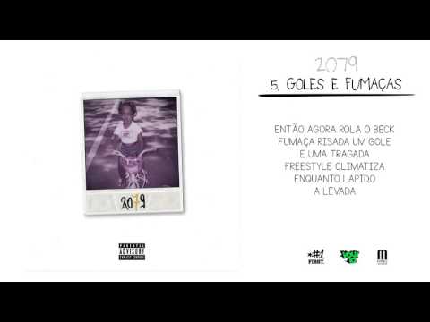 5 - MOB79 - Goles e Fumaças Part. Dee (Prod. Torres Co-Prod. Dee)