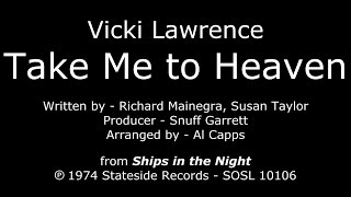 Take Me to Heaven [1974] Vicki Lawrence - "Ships in the Night" LP