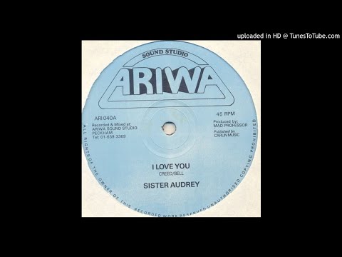 Sister Audrey - I Love You