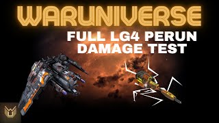 Waruniverse - FULL LG4 PERUN DAMAGE TEST (Darkorbit 2023)