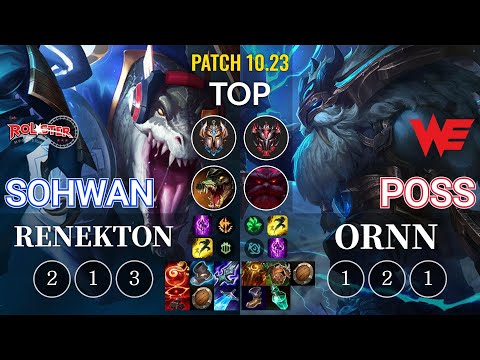KT SoHwan Renekton vs WE Poss Ornn Top - KR Patch 10.23