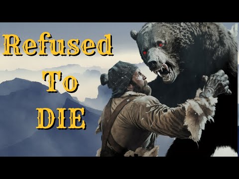 The Remarkable Story of Hugh Glass: The Ultimate Frontier Survivor