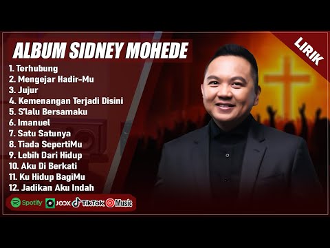 TERHUBUNG - SIDNEY MOHEDE FULL ALBUM TERBAIK 2025 (LIRIK) | LAGU ROHANI TERBARU 2025 TERPOPULER 2025