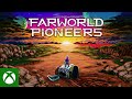 Farworld Pioneers - Announcement Trailer
