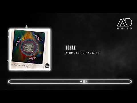 PREMIERE: Nohak - Atome (Original Mix) [Ear Porn Music]