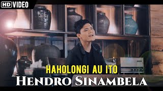 Hendro Sinambela Haholongi Au Ito Lagu Batak Terba...