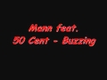 50 Cent feat. Mann - Buzzing with lyrics 