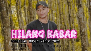 Download lagu 𝐇𝐈𝐋𝐀𝐍𝐆 𝐊𝐀𝐁𝐀𝐑 || ( 𝐔𝐙𝐑 )_𝐎𝐟𝐟𝐢𝐜𝐢𝐚𝐥 𝐌𝐮𝐬𝐢𝐜 𝐕𝐢𝐝𝐞𝐨 𝟐𝟎𝟐𝟏 mp3