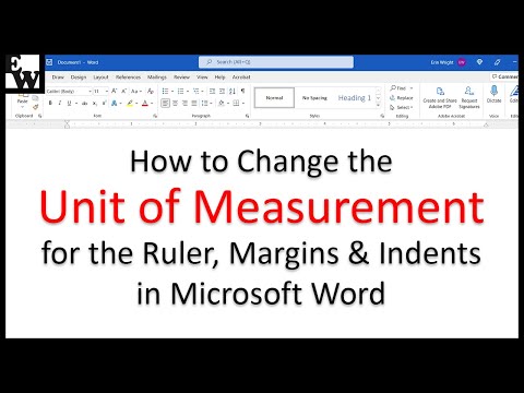 How to Change the Unit of Measurement for the Ruler, Margins, and Indents in Microsoft Word Video