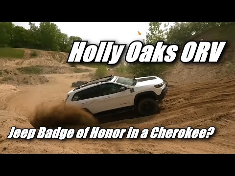 Holly Oaks ORV in a Cherokee?  Will it survive?  Jeep Cherokee Trailhawk Elite 4x4 Offroad