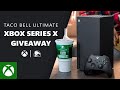 XBOX SERIES X x TACO BELL - Official Commercial