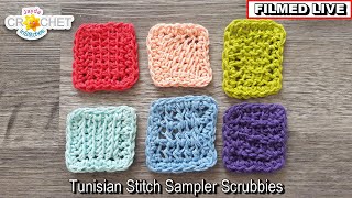 Learn Tunisian Crochet in Real Time! 6 Tunisian Stitch Sampler Scrubbies to get you Started!