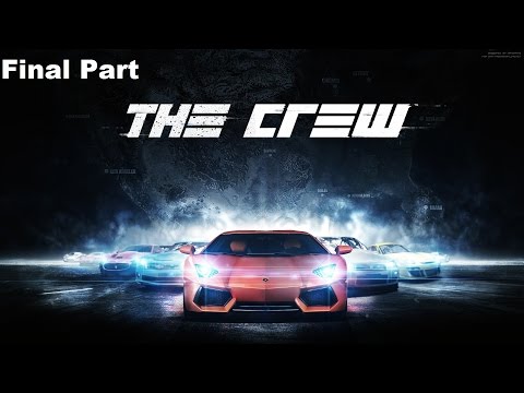 The Crew Finale - Gameplay Walkthrough Part 7 - The Final Drive (Closed PC Beta)