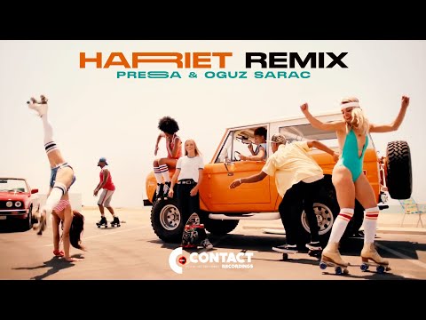 Pressa - Harriet (Oguz Sarac Remix)