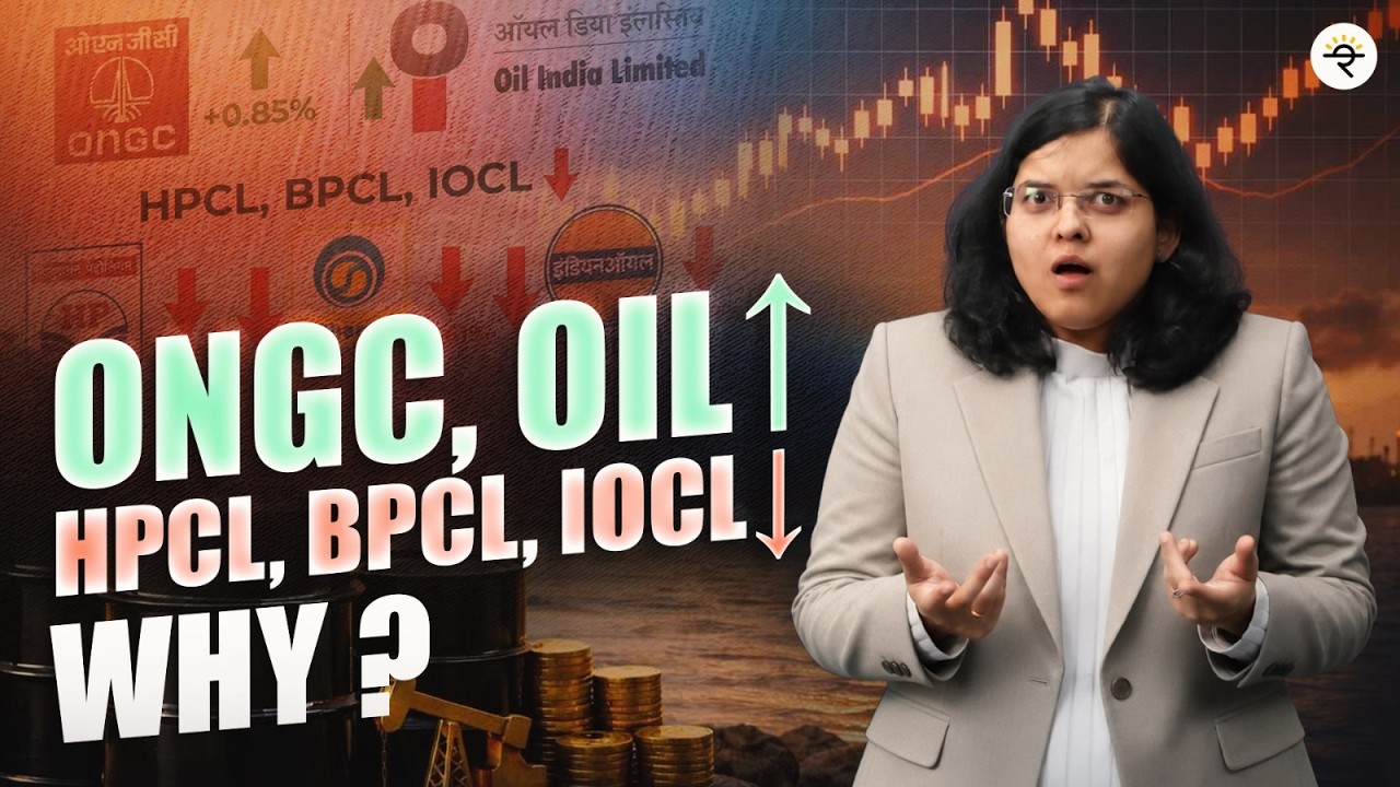 Why ONGC & Oil India Are Rising? | HPCL, BPCL & IOCL Are Under Pressure  |CA Rachana Ranade