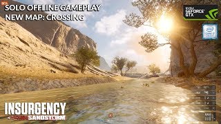 Insurgency Sandstorm Beta 2 New Map Crossing 1080P Max Settings