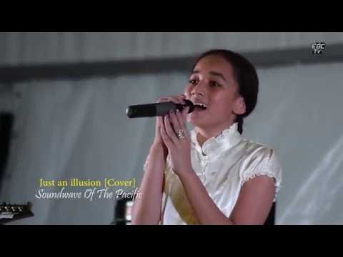 Just An Illusion [Cover By Lydia Taukafa] Soundwave Of The Pacific
