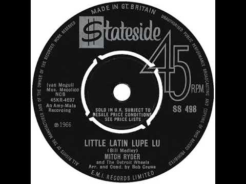 UK New Entry 1966 (116) Mitch Ryder & The Detroit Wheels - Little Latin Lupe Lu