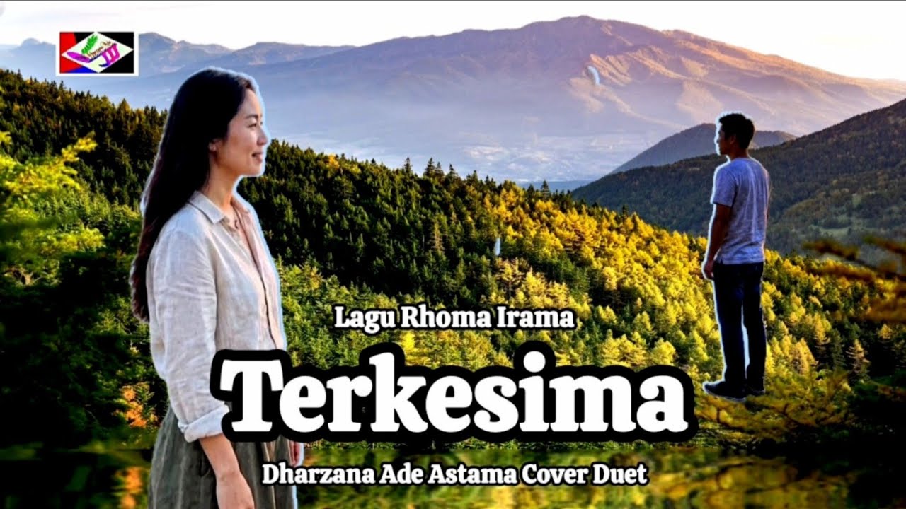 TERKESIMA - Dharzana Ade Astama Cover Duet Lagu Dangdut Rhoma Irama